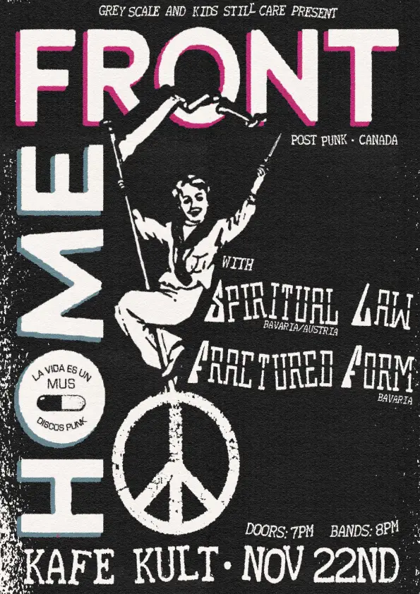 Home Front, Spritual Law, Fractured Form im Kafe Kult München